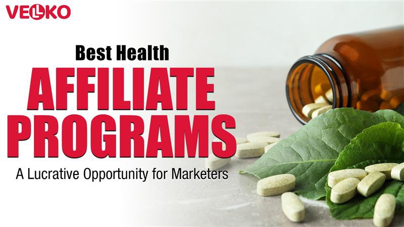 Best High Ticket Health Affiliate Programs