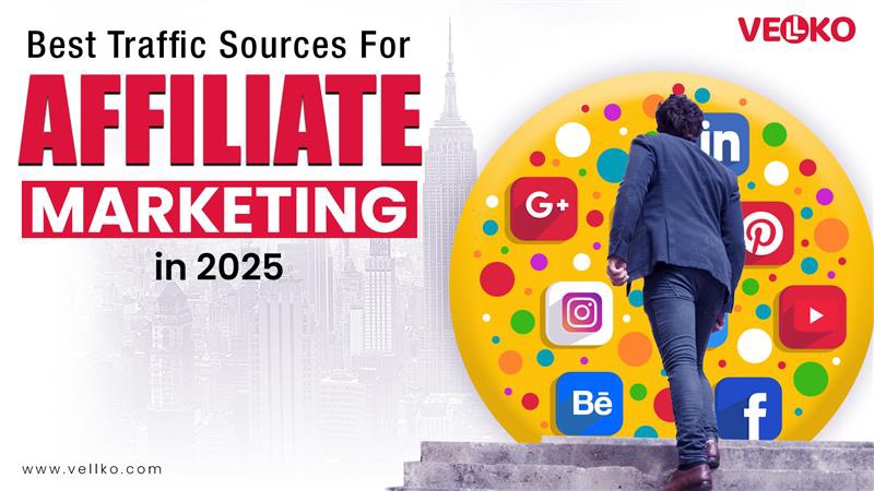 Best Traffic Sources for Affiliate Marketing in 2025 1 Best Traffic Sources for Affiliate Marketing in 2025