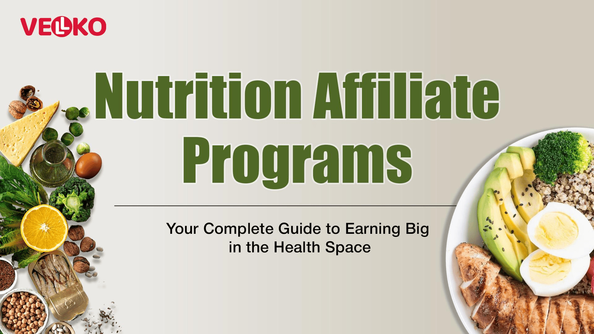 Nutrition Affiliate Programs: Your Complete Guide to Earning Big in the Health Space