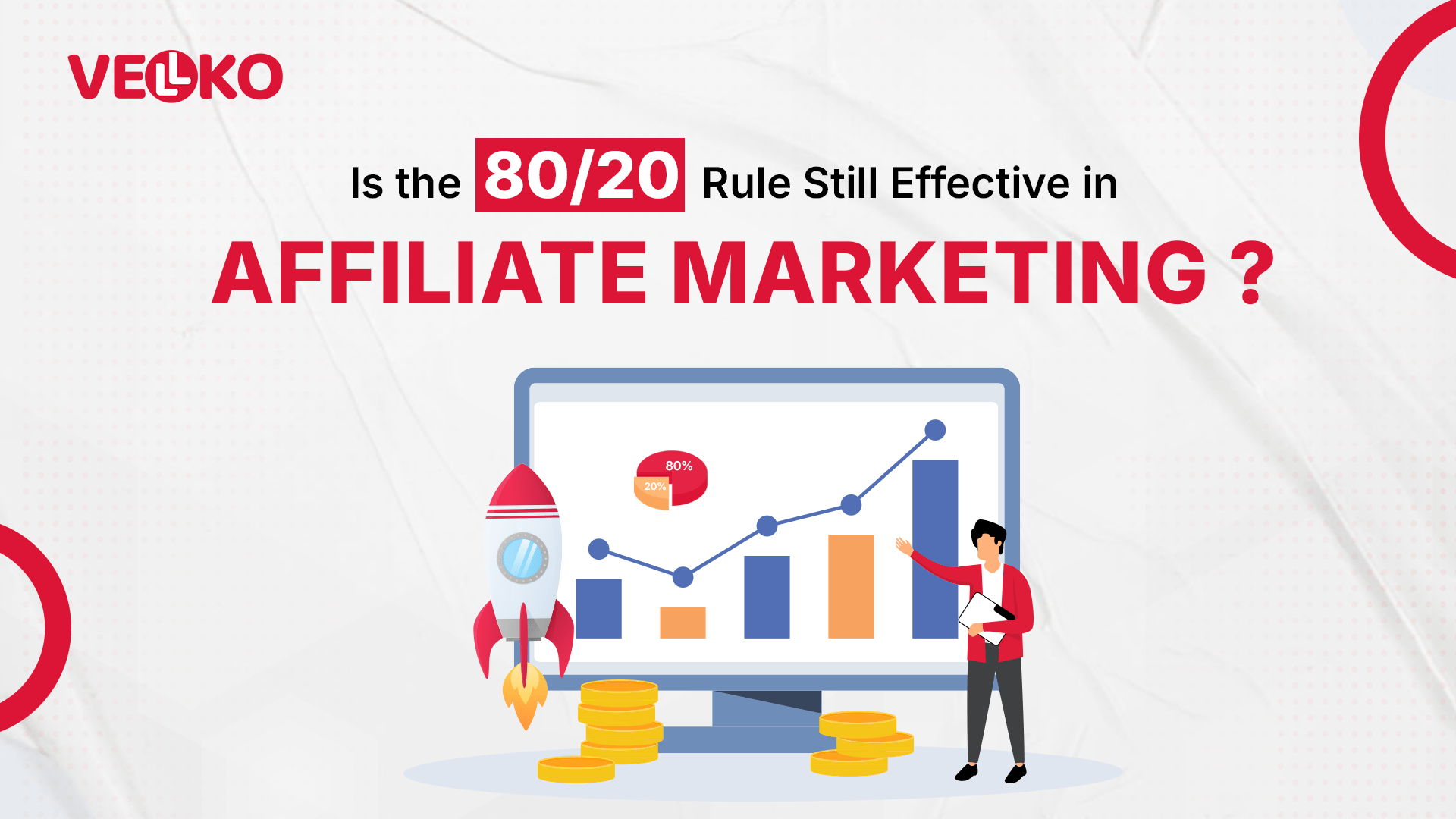Is the 80/20 Rule Still Effective in Affiliate Marketing in 2025?