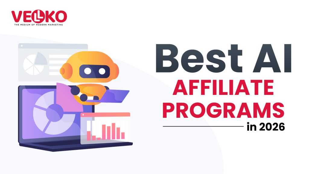 Best AI Affiliate Programs in 2026 (And Why Vellko Uses AI)