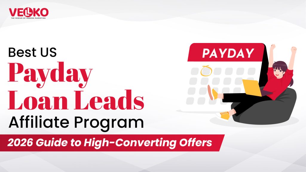 Best US Payday Loan Leads Affiliate Program (2026 Guide to High-Converting Offers)