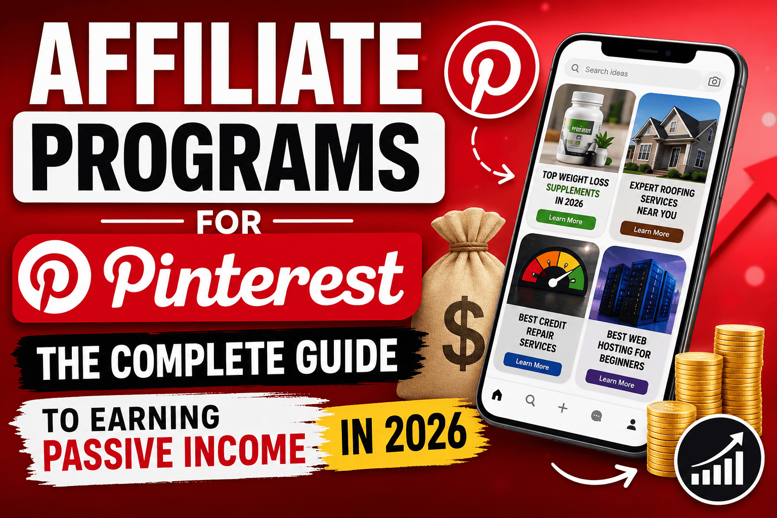 Affiliate Programs for Pinterest: The Complete Guide to Earning Passive Income in 2026