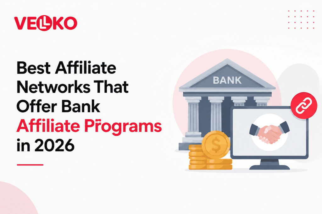 Best Affiliate Networks That Offer Bank Affiliate Programs in 2026